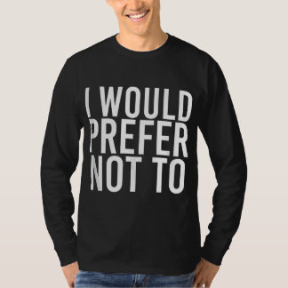 ICH WÜRDE ES VORHER NICHT ZU Funny Lazy Gym Fitnes T-Shirt