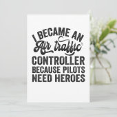 Ich wurde Fluglotsen, weil Piloten Dankeskarte (Stehend Vorderseite)