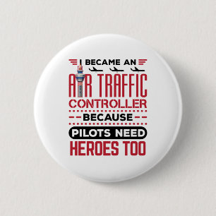 Ich wurde Fluglotsenfahrer und lustige Helden Button