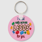 Ich würde für dich durch Legos laufen Schlüsselanhänger (Rückseite)