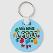 Ich würde für dich durch Legos laufen Schlüsselanhänger (Vorderseite)