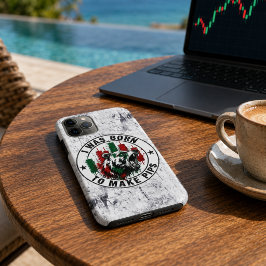 Ich wurde geboren, um Pips zu machen Rough Texture Case-Mate iPhone Hülle