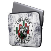 Ich wurde geboren, um Pips zu machen Rough Texture Laptopschutzhülle (Vorderseite Links)