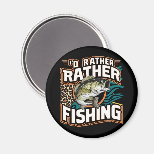 ICH WÜRDE GERADE FISCHEN MAGNET (Vorderseite/Rückseite)