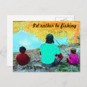 ICH WÜRDE GERADE MIT DIR FISCHEN POSTKARTE (Vorne/Hinten)