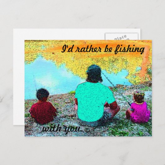 ICH WÜRDE GERADE MIT DIR FISCHEN POSTKARTE (Vorne/Hinten)