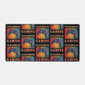 ICH WÜRDE GERADE SPIELEN SCHREIBTISCHUNTERLAGE (Vorderseite)