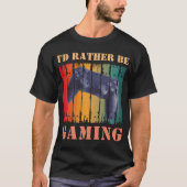 ICH WÜRDE GERADE SPIELEN T-Shirt (Vorderseite)