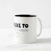 ICH WÜRDE GERNE ABER ICH HABE EINEN LANDLORD ZWEIFARBIGE TASSE (VorderseiteRechts)