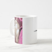 Ich würde gerne deine Katze sein, Kaffeetasse (Vorderseite Links)