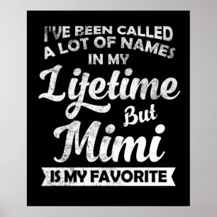 Ich wurde in meinem Leben viele Namen genannt, abe Poster