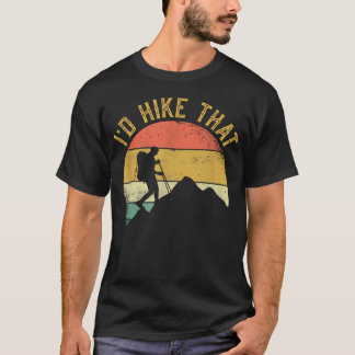 ICH WÜRDE JENE BERGE ERWANDERN T-Shirt