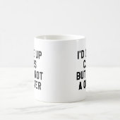 Ich würde Kohlenstoff aufgeben, aber ich bin kein Kaffeetasse (Mittel)