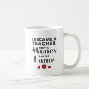Ich wurde Lehrerin für das Geld und das berühmte G Kaffeetasse