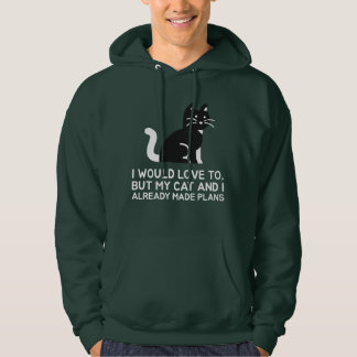 Ich würde Liebe, aber meine Katze und ich bereits Hoodie