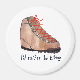Ich würde lieber Boots Watercolor wandern Magnet