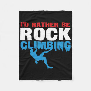 Ich würde lieber Bouldering klettern Fleecedecke