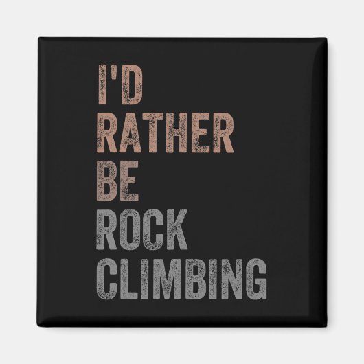 Ich würde lieber Boulderstein  Magnet (Vorne)