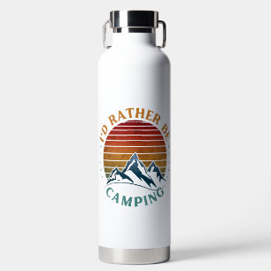 ICH WÜRDE LIEBER CAMPEN TRINKFLASCHE