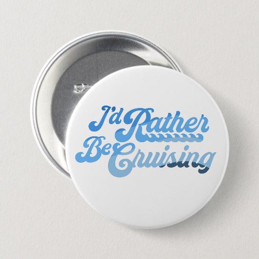 Ich würde lieber Cruising Button (Vorne & Hinten)
