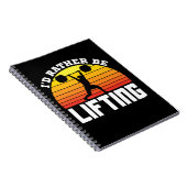 Ich würde lieber das Gewicht heben Notizblock (Rechte Seite)