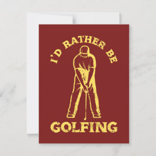 Ich würde lieber den lustigen Golf spielen. Postkarte