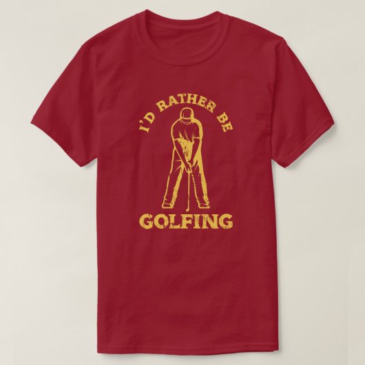Ich würde lieber den lustigen Golf spielen. T-Shirt (Design vorne)