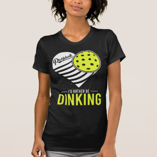 Ich würde lieber die lustigen Pickleball-Enthusias T-Shirt