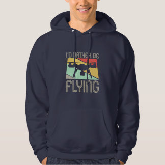 Ich würde lieber Drohne fliegen Hoodie