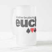 Ich würde lieber Euchre Tasse spielen - Stil wähle (Vorderseite Links)