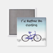 Ich würde lieber Fahrrad fahren Magnet (Vorderseite/Rückseite)