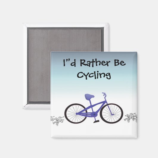 Ich würde lieber Fahrrad fahren Magnet (Vorderseite/Rückseite)