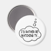 Ich würde lieber fernsehen magnet (Vorderseite/Rückseite)