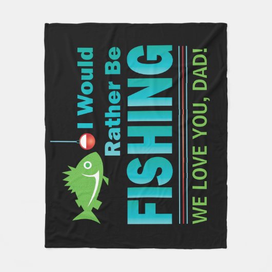 Ich würde lieber fischen fleecedecke (Vorderseite)