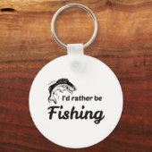 Ich würde lieber fischen schlüsselanhänger (Vorderseite)