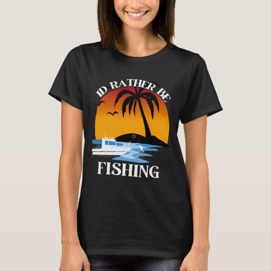 ICH WÜRDE LIEBER FISCHEN T-Shirt (Vorderseite)