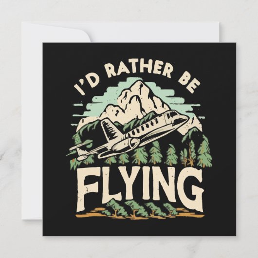 Ich würde lieber fliegen. Flugzeug Einladung (Vorderseite)