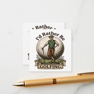 Ich würde lieber Golf spielen Begleitkarte