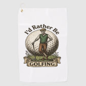 Ich würde lieber Golf spielen Golfhandtuch (Vorderseite)