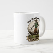 Ich würde lieber Golf spielen  Jumbo-Tasse (Vorderseite Rechts)