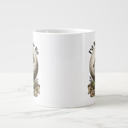 Ich würde lieber Golf spielen  Jumbo-Tasse (Vorderseite)