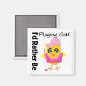 Ich würde lieber Golf spielen Magnet (Vorderseite/Rückseite)