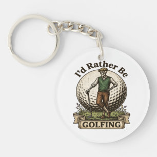 Ich würde lieber Golf spielen  Schlüsselanhänger