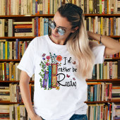 Ich würde lieber Hemd lesen T-Shirt