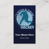 Ich würde lieber Hockey-Visitenkarten spielen Visitenkarte (Vorderseite)