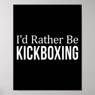 Ich würde lieber Kickboxen -  Poster