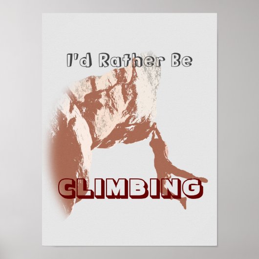 Ich würde lieber klettern poster (Vorne)