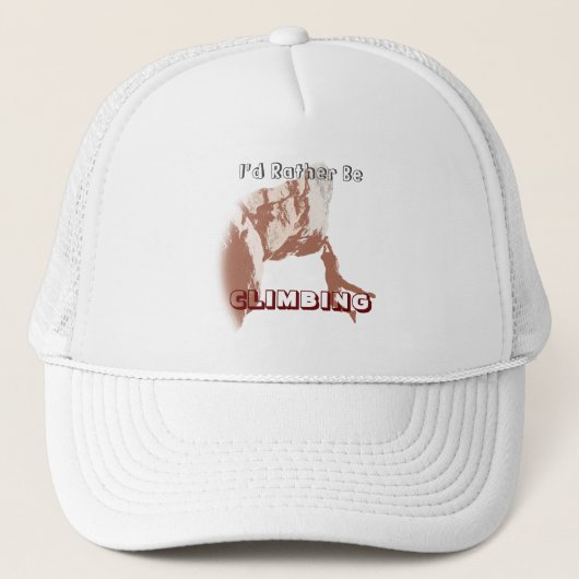 Ich würde lieber klettern truckerkappe (Vorderseite)