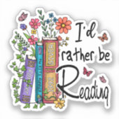 Ich würde lieber lesen aufkleber (Vorderseite)