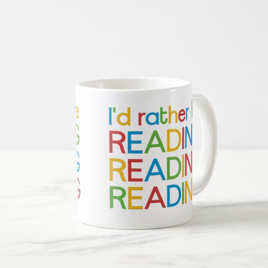 Ich würde lieber lesen – I’d rather be reading Kaffeetasse (VorderseiteRechts)